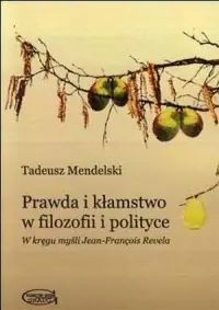 Oferta Prawda i kłamstwo w filozofii i polityce
