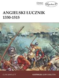 Wyprzedaż Angielski łucznik 1330-1515