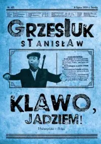 Łatwy zwrot Klawo, jadziem!