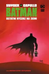 Batman. Ostatni rycerz na Ziemi Premium