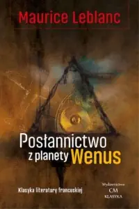Posłannictwo z planety Wenus Tylko dziś