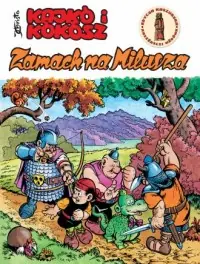 Kajko i Kokosz. Zamach na Milusza Nie przegap