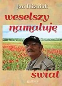 Weselszy namaluję świat Tani