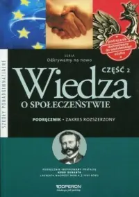 Wiedza o społeczeństwie. Szkoła ponadgimnazjalna cz. 2. Podręcznik. Zakres rozszerzony Ograniczona ilość