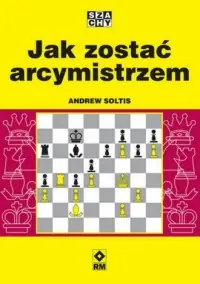 Kup teraz Jak zostać arcymistrzem