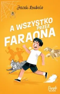 A wszystko przez faraona. Koty Dodaj do koszyka