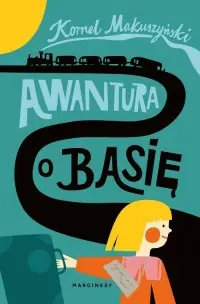 Awantura o Basię Darmowa dostawa