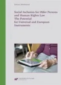 Social Inclusion for Older Persons and Human Dostępne od ręki