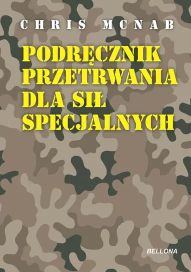 Szybka dostawa Podręcznik przetrwania dla sił specjalnych
