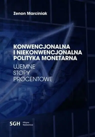 Super okazja Konwencjonalna i niekonwencjonalna polityka monetarna