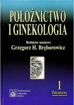 Sprawdź teraz Położnictwo i ginekologia Tom 1