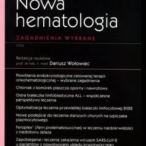 Bezpieczna płatność Nowa hematologia. Zagadnienia wybrane