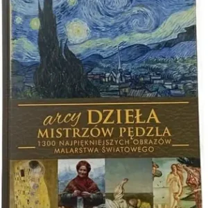 Arcydzieła mistrzów pędzla Oferta limitowana
