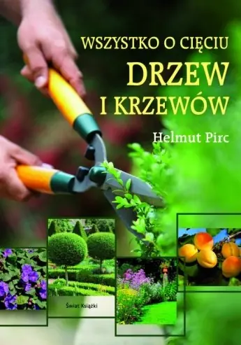 Popularny Wszystko o cięciu drzew i krzewów