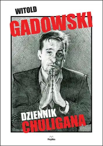 Dziennik chuligana Premium
