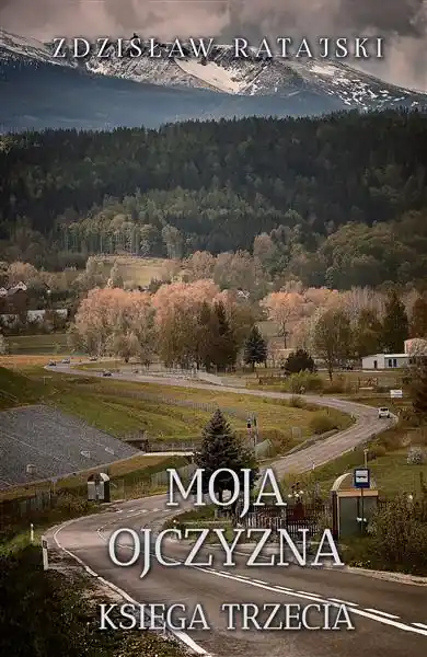 MOJA OJCZYZNA. KSIĘGA TRZECIA Wybór klientów