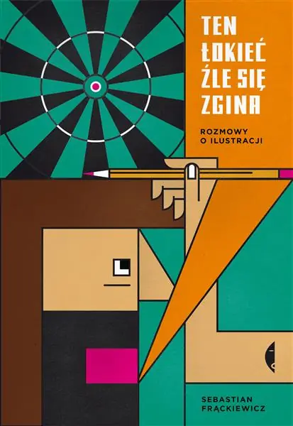 Darmowy zwrot TEN ŁOKIEĆ ŹLE SIĘ ZGINA. ROZMOWY O ILUSTRACJI.