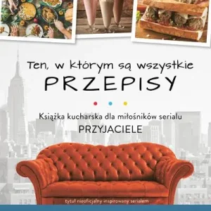 Wyjątkowa oferta TEN, W KTÓRYM SĄ WSZYSTKIE PRZEPISY