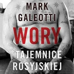 Oferta WORY. TAJEMNICE ROSYJSKIEJ SUPERMAFII