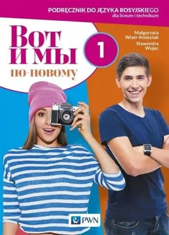 Nowość WOT I MY. PO NOWOMU 1. PODRĘCZNIK DO J. ROSYJSKIEG