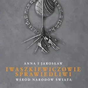 Bezpieczne zakupy Anna i Jarosław Iwaszkiewiczowie Sprawiedliwi wśród Narodów Świata