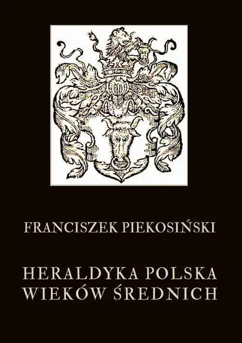 Hit cenowy Heraldyka polska wieków średnich