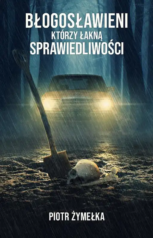 Błogosławieni, którzy łakną sprawiedliwości Dodaj do koszyka