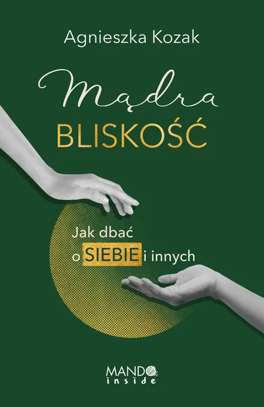 Łatwy zwrot Mądra bliskość
