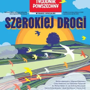 Tygodnik Powszechny - Wydanie Specjalne Szerokiej drogi Oferta