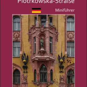 Piotrkowska-Straße. Miniprzewodnik. MiniFührer wer. niemiecka Kup online