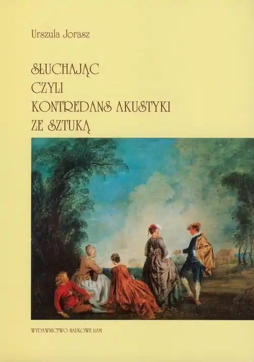 Słuchając czyli kontredans akustyki ze sztuką Rabat