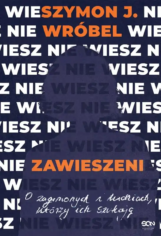 Tylko do końca tygodnia Zawieszeni. O zaginionych i ludziach, którzy ich szukają