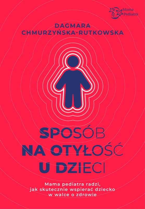 Wysoka jakość Sposób na otyłość u dzieci