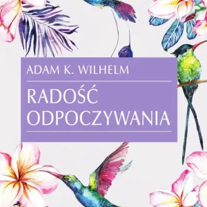 Hit cenowy Radość odpoczywania