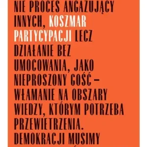Nowy Koszmar partycypacji