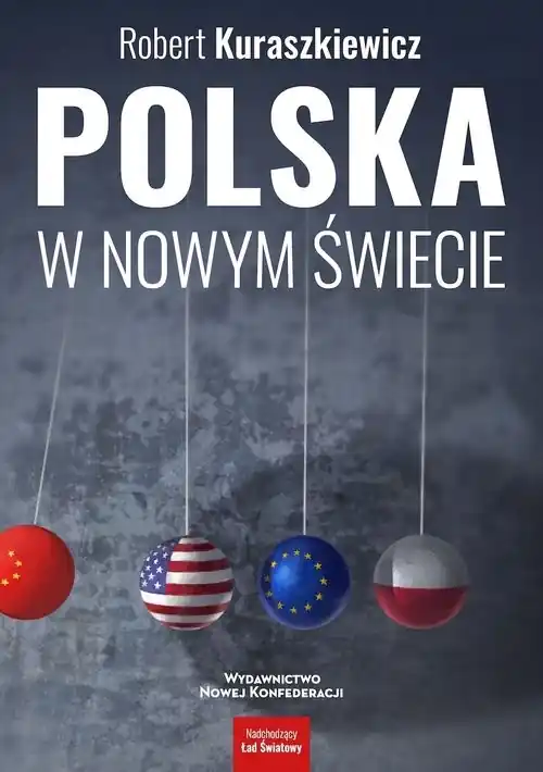 Polska w nowym świecie Nie przegap