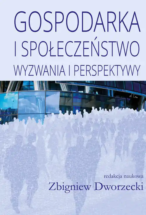 Promocja Gospodarka i społeczeństwo Wyzwania i perspektywy