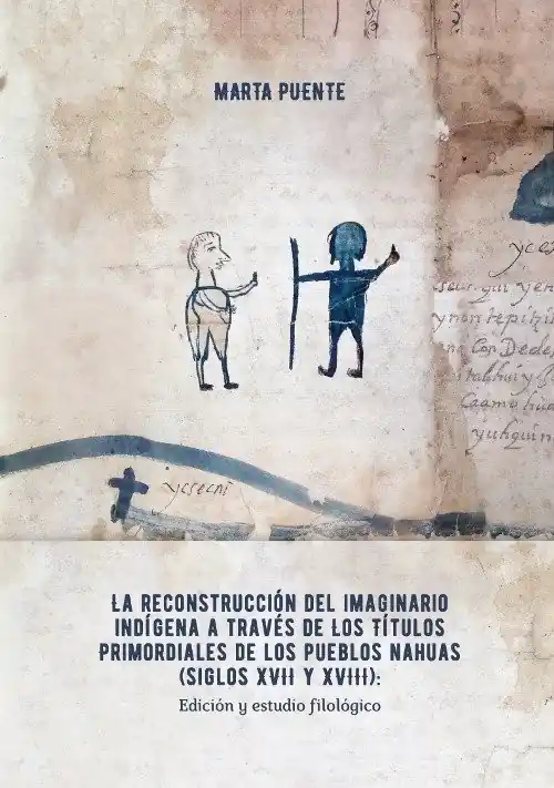 La reconstrucción del imaginario indígena a través de los Títulos primordiales de los pueblos nahuas Bezpieczne zakupy