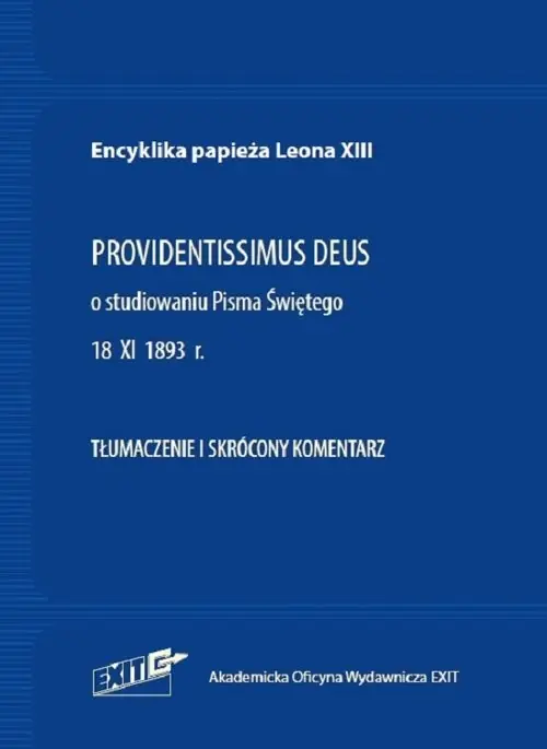 Bezpieczna płatność Encyklika papieża Leona XIII PROVIDENTISSIMUS DEUS Tłumaczenie i skrócony komentarz