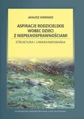 Aspiracje rodzicielskie wobec dzieci... Łatwy zwrot