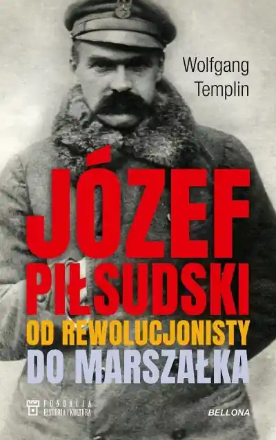 Tylko do końca tygodnia Józef Piłsudski. Biografia
