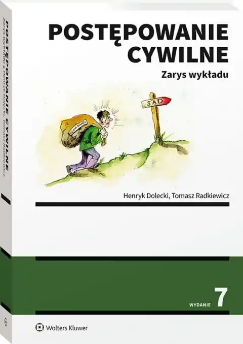 Tylko do końca tygodnia Postępowanie cywilne. Zarys wykładu