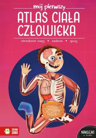 Mój pierwszy atlas ciała człowieka - Ewelina Garbula Do wyczerpania zapasów