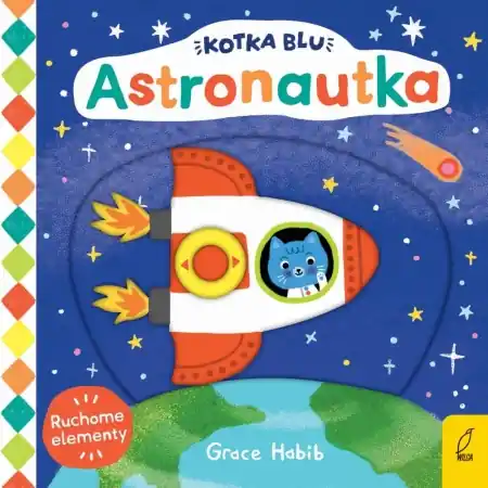 Najlepsza cena Kotka Blu. Astronautka - opracowanie zbiorowe