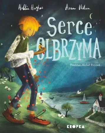 Serce olbrzyma - Hollie Hughes, Michał Rusinek Okazja