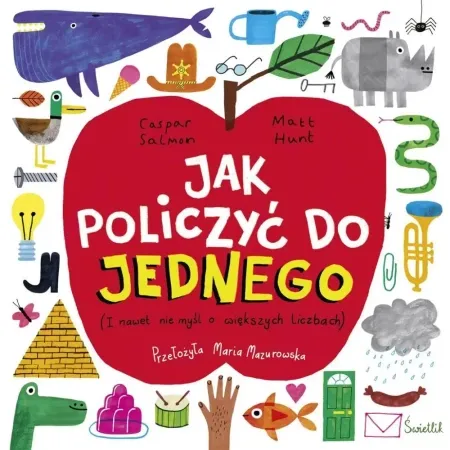 Jak policzyć do JEDNEGO - Caspar Salmon, Maria Mazurowska, Matt Hunt Tylko dziś