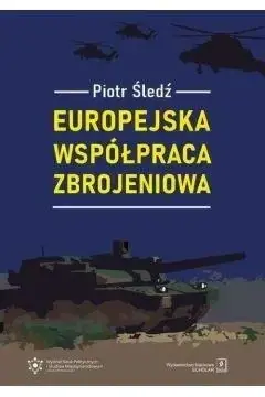 Bezpieczna płatność Europejska współpraca zbrojeniowa - Piotr Śledź