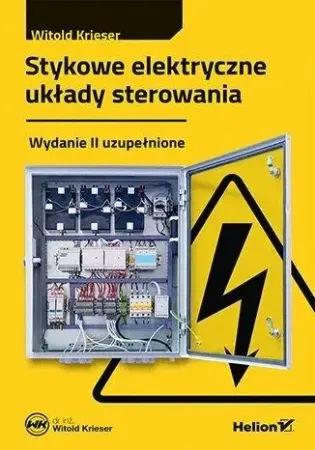 Ostatnia szansa Stykowe elektryczne układy sterowania w.2 - Witold Krieser