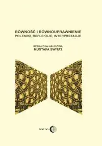 Cena promocyjna Równość i równouprawnienie. Polemiki - Mustaf Switat