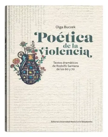 Potica de la violencia - Olga Buczek Ograniczona ilość